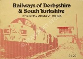 Book cover of Railways of Derbyshire & South Yorkshire by KAYE, A.R.